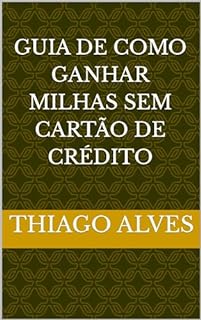 Livro Guia-de-como-ganhar-Milhas-Sem-Cartao-de-Credito