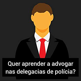Livro Guia Definitivo do Advogado na Delegacia