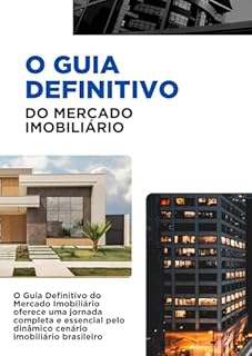 Livro O Guia Definitivo do Mercado Imobiliário