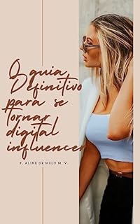 Livro Guia definitivo para se tornar um digital influencer