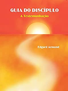 Livro Guia do Discípulo: A Testemunhação