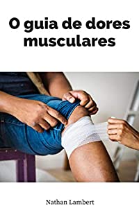 Livro O guia de dores musculares