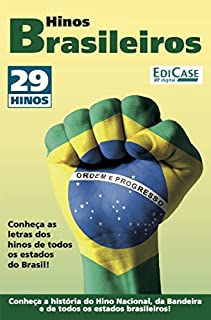 Livro Guia Educando - 21/06/2021 - 29 Hinos: Conheça a história do Hino Nacional, da Bandeira e de todos os estados brasileiros! (EdiCase Publicações)