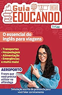 Guia Educando Ed. 11 - O essencial do inglês para viagens (EdiCase Digital)