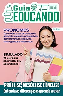 Guia Educando Ed. 39 - Próclise, Mesóclise e Ênclise