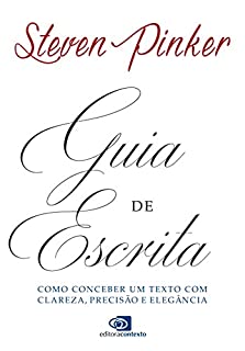 Livro Guia de Escrita: como conceber um texto com clareza, precisão e elegância