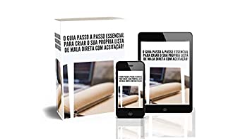 Livro O Guia do especialista para  Construção de lista opt-in: "O guia passo a passo essencial para criar sua própria lista de discussão responsiva!