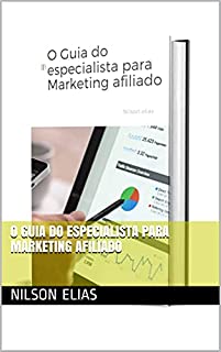 Livro O Guia do especialista para Marketing afiliado