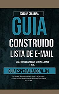 Livro Guia Especializado Construindo sua Lista de E-mail