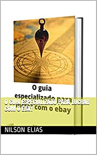 Livro O guia especializado para lucrar com o ebay