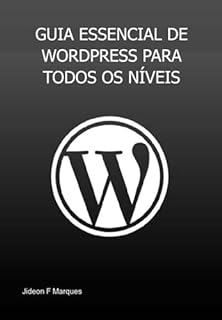 Livro Guia Essencial De Wordpress Para Todos Os Níveis