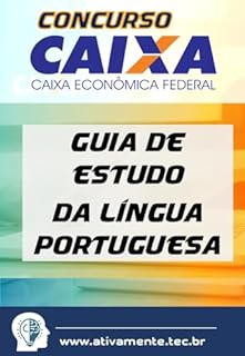 Livro Guia de Estudo da Língua Portuguesa : Concurso Caixa Econômica Federal