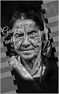 Livro Guia final antienvelhecimento