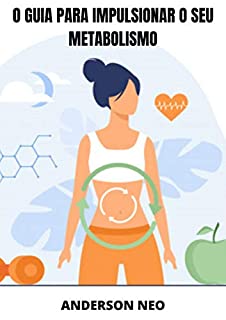 Livro O guia para impulsionar o seu metabolismo