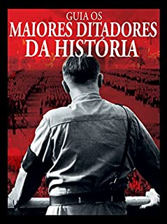 Livro Guia Os Maiores Ditadores da História