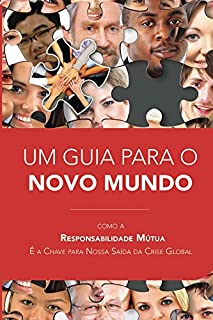 Livro Um Guia para o Novo Mundo