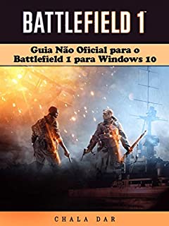 Livro Guia Não Oficial Para O Battlefield 1 Para Windows 10
