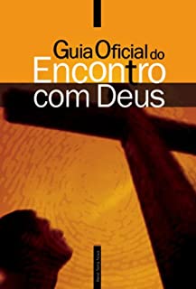 Livro Guia Oficial do Encontro com Deus