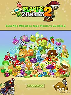 Livro Guia Não Oficial Do Jogo Plants Vs Zumbis 2