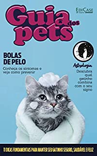 Guia Dos Pets Ed. 05 - Bichano Ideal Para o Seu Signo (EdiCase Publicações)