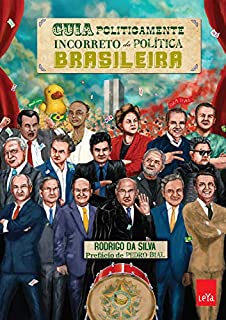 Livro Guia politicamente incorreto da política brasileira