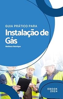 Livro Guia Prático Para a Instalação de Gás