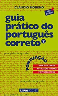 Livro Guia Prático do Português Correto 4: Pontuação