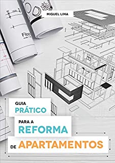 Livro Guia Prático Para a Reforma de Apartamentos