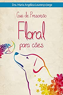 Guia de prescrição floral para cães