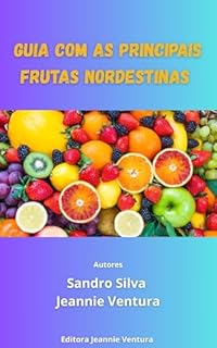 Livro Guia com as principais frutas nordestina