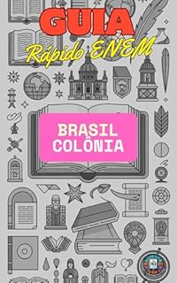 Livro Guia Rápido ENEM: Brasil Colônia