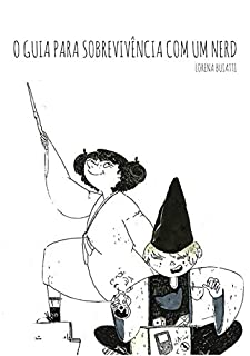 Livro O guia para sobrevivência com um nerd