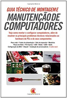 Livro Guia Técnico de Montagem e Manutenção de Computadores