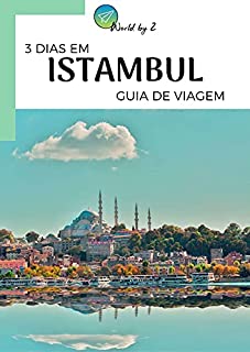 Livro Guia de Viagem | 3 Dias em Istambul - Turquia