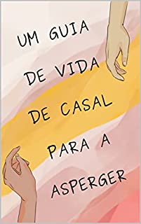 Livro Um guia de vida de casal para a Asperger
