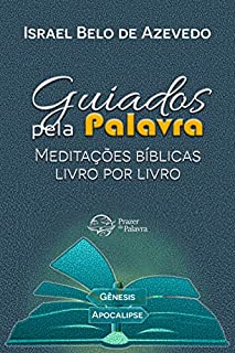 Livro Guiados pela Palavra: Meditações Bíblicas Livro por Livro