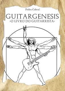 Livro Guitargenesis: O Livro do Guitarrista