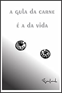 Livro A gula da carne é a da vida