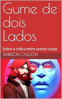 Livro Gume de dois Lados: Sobre a crítica entre outras coisas