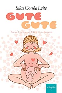 Livro Gute Gute: Barriga experimental de repertório