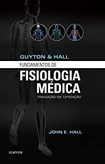 Livro Guyton & Hall Fundamentos de Fisiologia