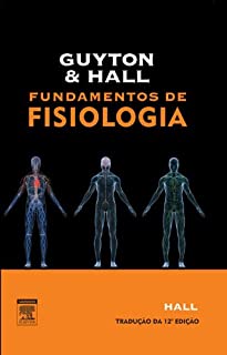 Guyton & Hall Fundamentos de Fisiologia
