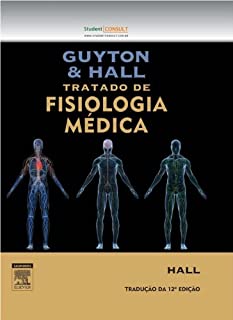 Livro Guyton E Hall Tratado De Fisiologia Médica