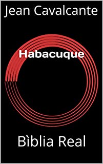 Habacuque: Bìblia Real (Platinum Livro 1)