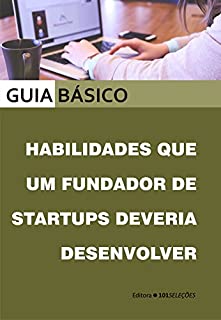 Livro Habilidades que um fundador de startups deveria desenvolver