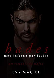 Livro HADES - Meu Inferno Particular: Um romance da máfia