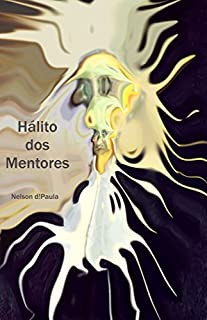 Livro O Hálito dos Mentores