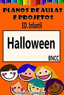 Livro Halloween Divertido - Plano de Aula (Projetos Pedagógicos - BNCC)