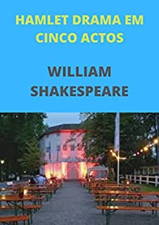 Livro HAMLET DRAMA EM CINCO ACTOS (Annotated)