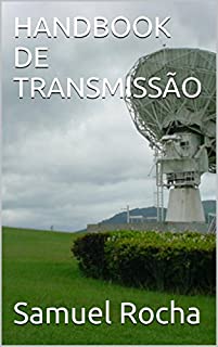 Livro HANDBOOK DE TRANSMISSÃO